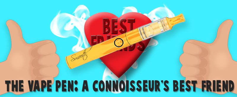 Vape Pen: A Connoisseur's Best Friend - Gamut Packaging